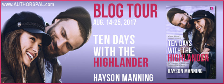 Ten Days with the Highlander Banner