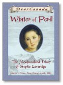 Winter of Peril: The Newfoundland Diary of Sophie Loveridge (2005)