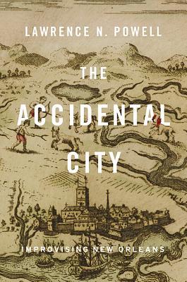 The Accidental City: Improvising New Orleans (2012)