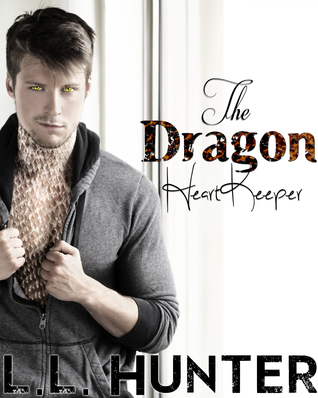 The Dragon Heart Keeper (Dragon Heart #1)