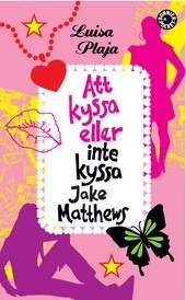 Att kyssa eller inte kyssa Jake Matthews (2010)