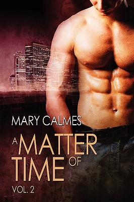 A Matter of Time, Vol. 2