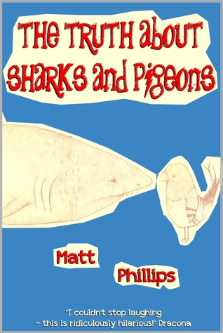 The Truth about Sharks and Pigeons (2011)