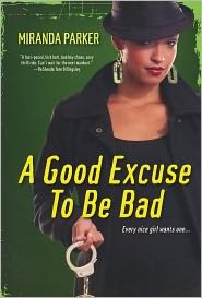 A Good Excuse to Be Bad (2011)