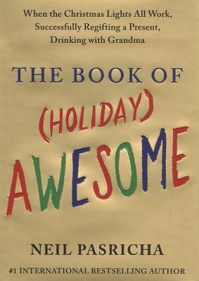 The Book of (Holiday) Awesome (2011)