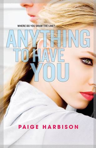 Anything to Have You (2014)