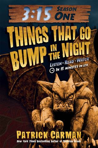 Things That Go Bump in the Night (3:15 Season One) (2011)