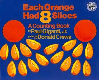 Each Orange Had 8 Slices Big Book (1994)