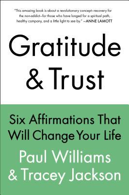 UC Gratitude and Trust--CANCELED: Six Affirmations That Will Change Your Life (2000)