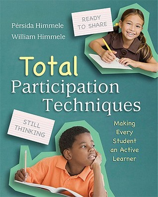 Total Participation Techniques: Making Every Student an Active Learner (2011)