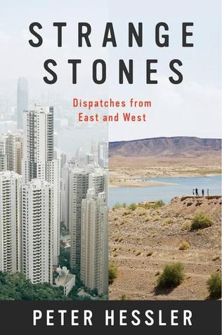 Strange Stones: Dispatches from East and West (2013)