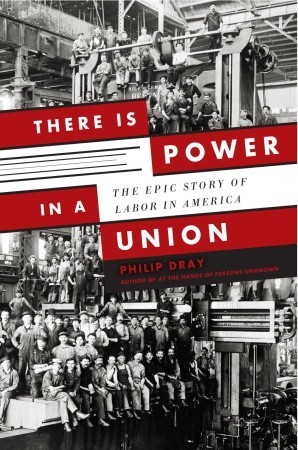 There is Power in a Union: The Epic Story of Labor in America (2010)
