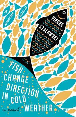 Fish Change Direction in Cold Weather (2013)