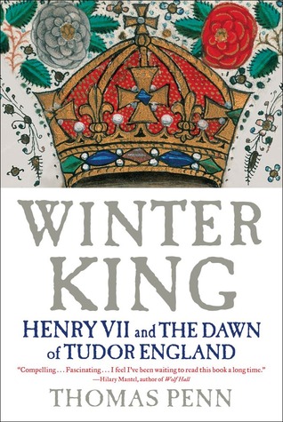 Winter King: Henry VII and the Dawn of Tudor England (2012)