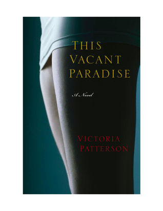 This Vacant Paradise (2011)