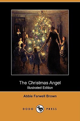 The Christmas Angel (Illustrated Edition) (Dodo Press) (2009)