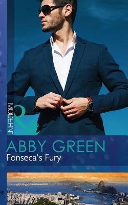 Fonseca's Fury (Mills & Boon Modern)