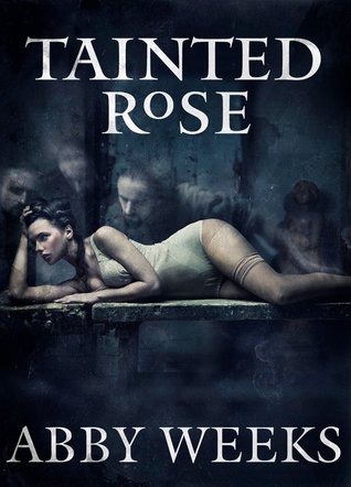 Tainted Rose (2014)