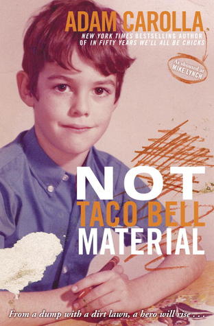 Not Taco Bell Material (2012)