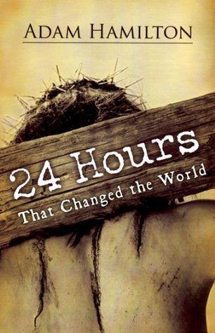 24 Hours That Changed the World - Hardcover Book