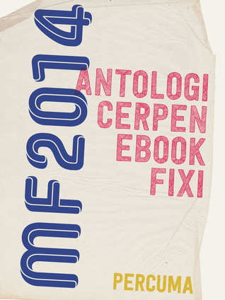 MF2014: Antologi Cerpen Ebook Fixi (2014)