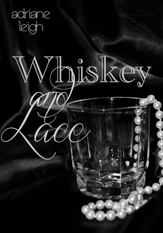 Whiskey and Lace (2000)