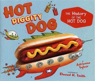 Hot Diggity Dog: The History of the Hot Dog (2010)