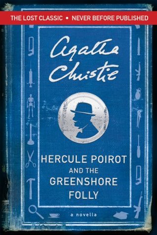 Hercule Poirot and the Greenshore Folly (Hercule Poirot Mysteries) (2013)