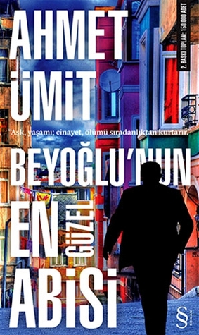 Beyoğlu'nun En Güzel Abisi (2013)