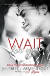 Wait for You (Wait for You, #1)
