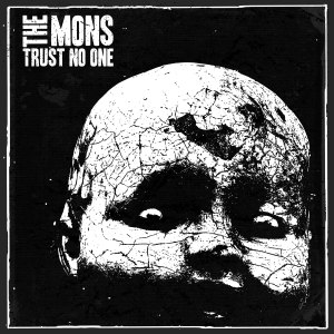 The Mons - Trust No One