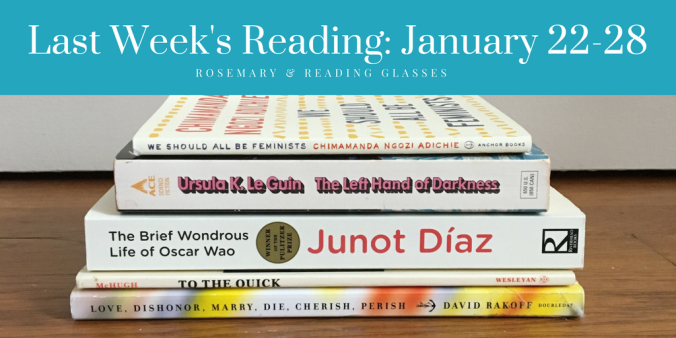 last-weeks-reading-january-22-28