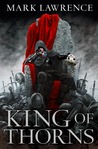 King of Thorns (The Broken Empire, #2)
