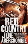 Red Country (First Law World, #6)