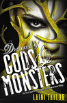 Dreams of Gods & Monsters (Daughter of Smoke & Bone, #3)