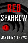Red Sparrow (Red Sparrow Trilogy #1)