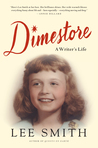 Dimestore: A Writer's Life