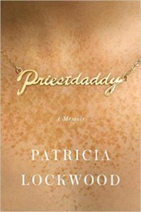 priestdaddy_patricia-lockwood_cover-199x300