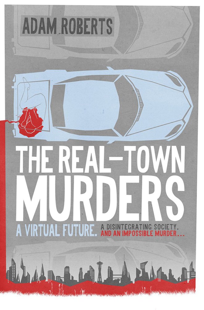 the-real-town-murders-by-adam-roberts