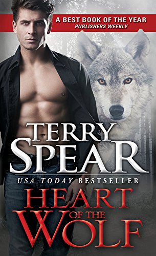 Heart of the Wolf by [Spear, Terry]