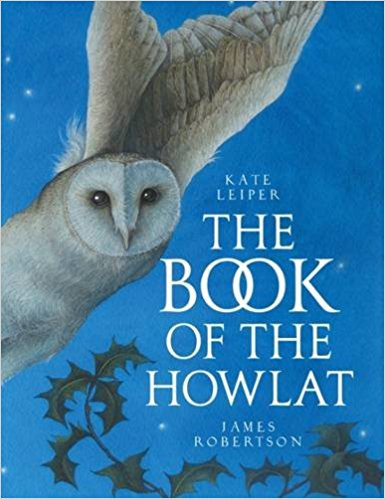 James Robertson and Kate Leiper, The Book of the Howlat