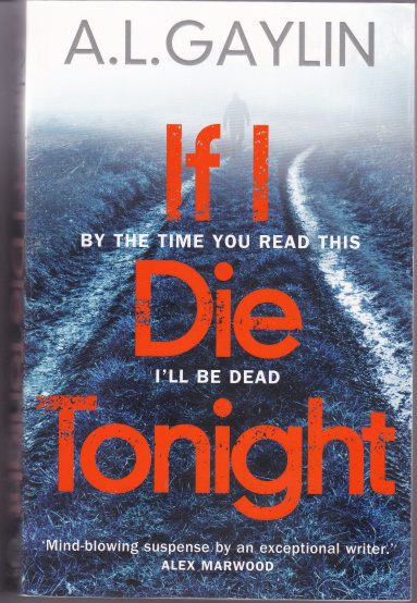 If I die tonight - Gaylin_0001.jpg