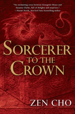 An image of a dragon sitting on a box, screeching. Words read, "An enchanting cross between Georgette Heyer and Susanna Clarke, full of delights and surprises. - Naomi Novik, New York Times bestselling author; Sorcerer to the Crown, Zen Cho"
