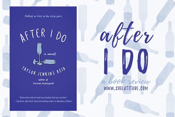 after-i-do-taylor-jenkins-reid-book-review