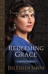 Redeeming Grace: Ruth's Story (Daughters of the Promised Land, #3)