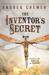 The Inventor's Secret (The Inventor's Secret #1)