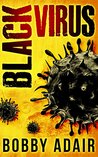 Black Virus (Black Rust #0.5)