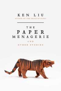 the-paper-menagerie-and-other-stories-9781481424363_hr