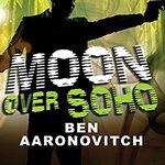 Moon Over Soho (Audiobook)
