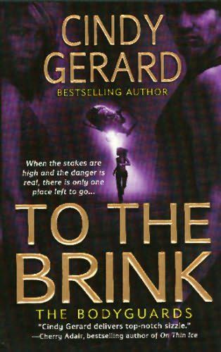 To the Brink by Cindy Gerard